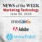 MarTech News June 20th