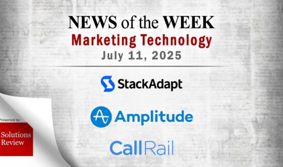 Top MarTech News From the Week of July 11th