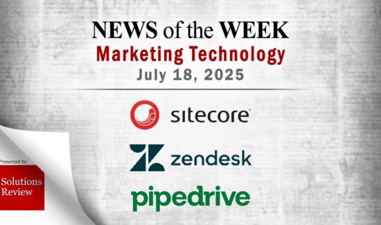 Top MarTech News From the Week of July 18th