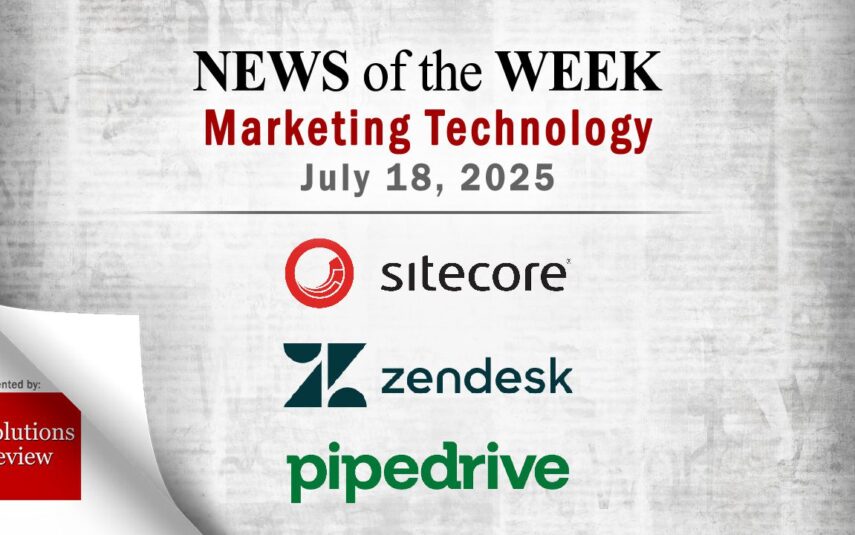 Top MarTech News From the Week of July 18th