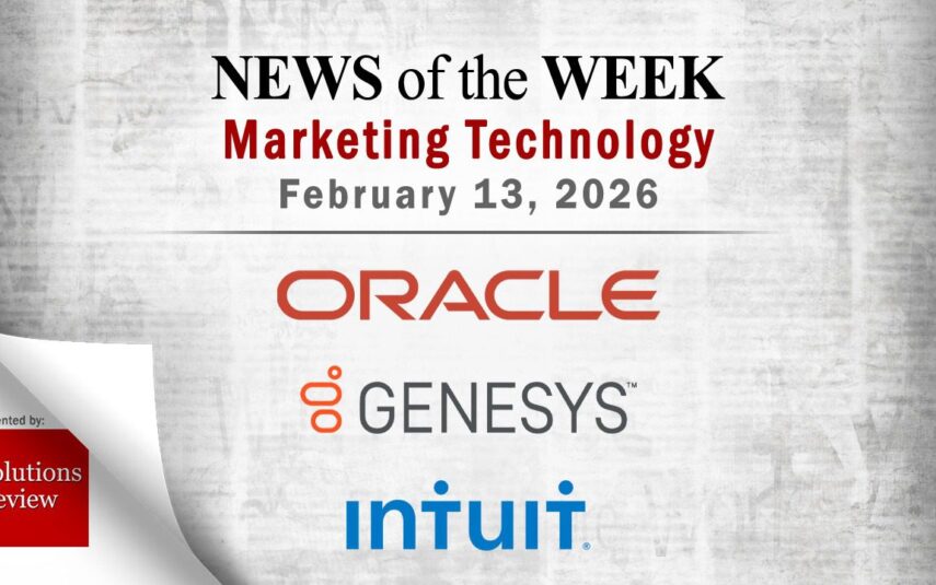 Top MarTech News From the Week of February 13th, 2026