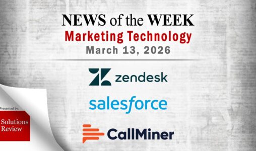 Top MarTech News From the Week of March 13th