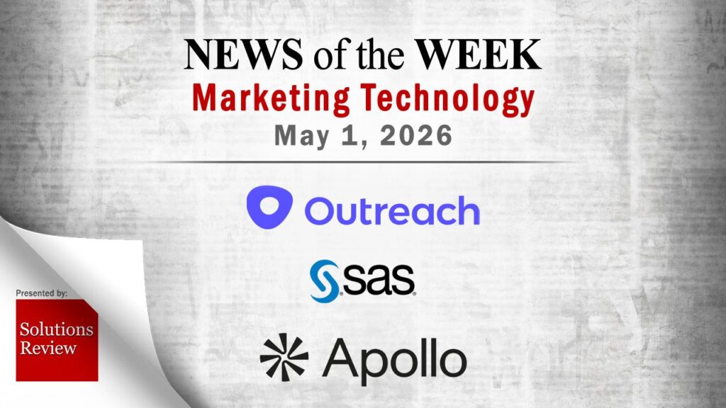 Top MarTech News From the Week of May 1st