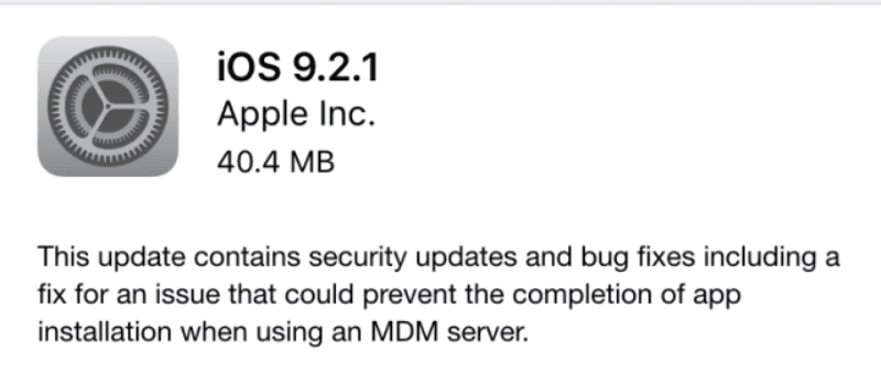 Apple S Ios 9 2 1 Update Fixes Mdm And Security Bugs Best Enterprise Mobility Management Vendors Mdm Uem Emm Software And Mdm Platforms