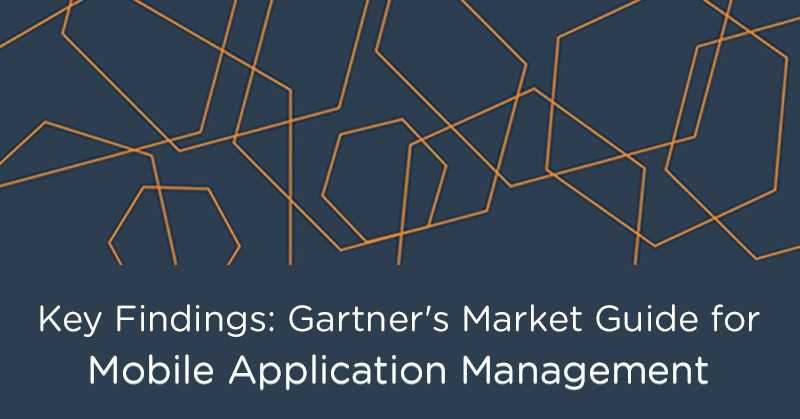 Key Findings: A Look at Gartner's 2018 Market Guide for Mobile Application Management