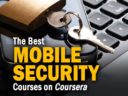 The Best Mobile Security Courses on Coursera