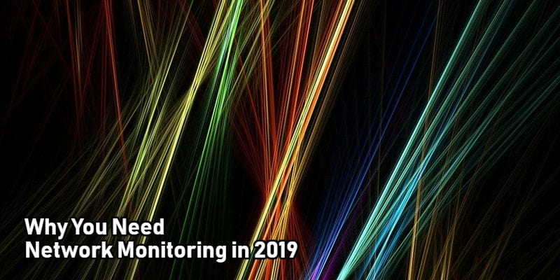 Network Monitoring Solution 2019