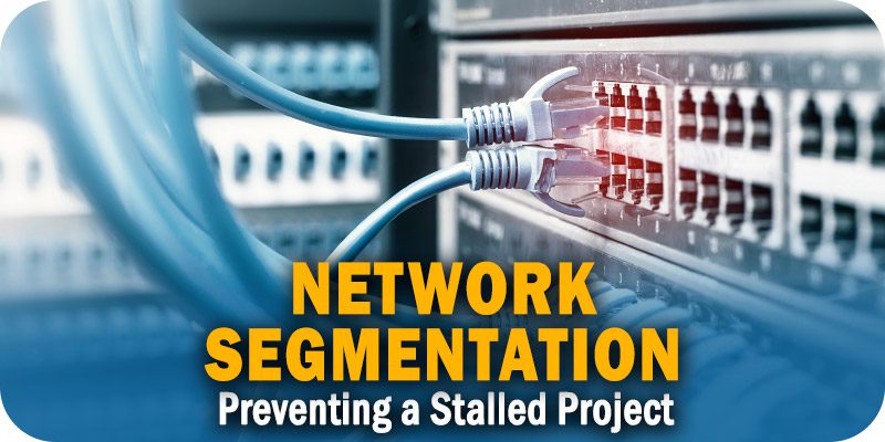 Network Segmentation