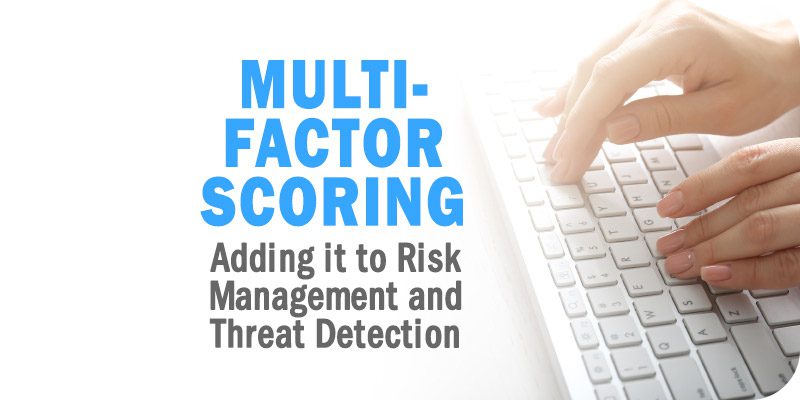 Multi-Factor Scoring