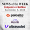Endpoint Security and Network Monitoring News for the Week of September 5th