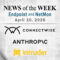 Endpoint Security and Network Monitoring News for the Week of April 10th