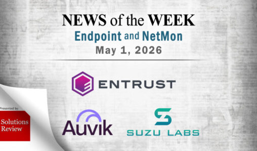 Endpoint Security and Network Monitoring News for the Week of May 1st