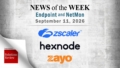 Endpoint Security and Network Monitoring News for the Week of September 11th