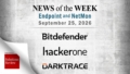 Endpoint Security and Network Monitoring News for the Week of September 25th