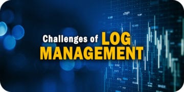 4 Challenges of Traditional Log Management Solutions