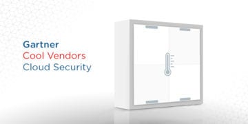 The 5 Gartner Cool Vendors in Cloud Security—2018