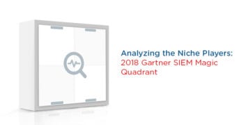 Analyzing the Niche Players: The 2018 Gartner SIEM Magic Quadrant