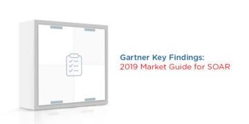 Key Findings from Gartner’s 2019 Market Guide for SOAR