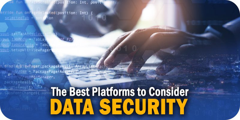 data security platforms