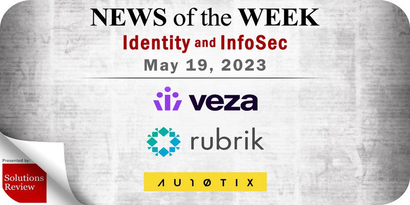 Identity Management and Information Security News for the Week of May 19