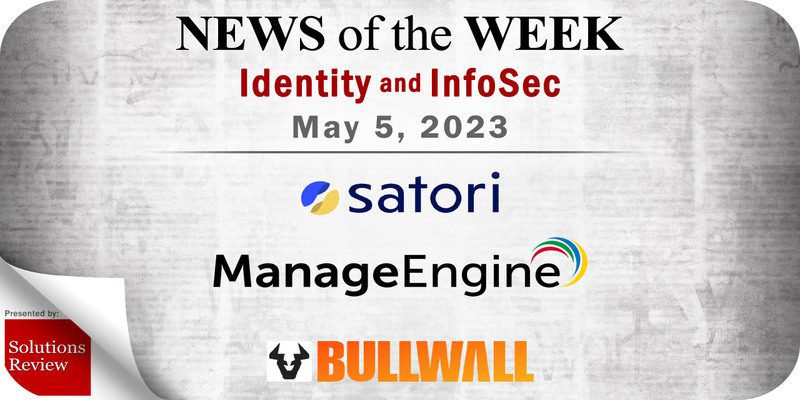 Identity Management and Information Security News for the Week of May 5