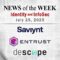 Identity Management and Information Security News for the Week of July 25th