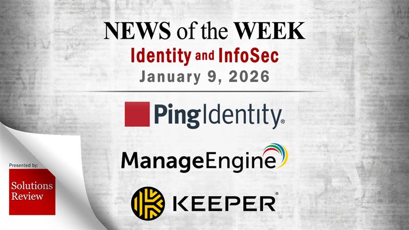 Identity Management and Information Security News for the Week of January 9th