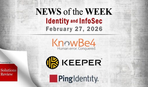 Identity Management and Information Security News for the Week of February 27th