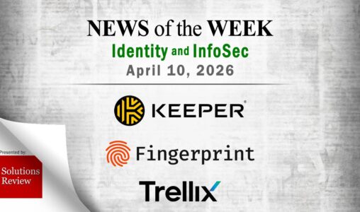Identity Management and Information Security News for the Week of April 10th