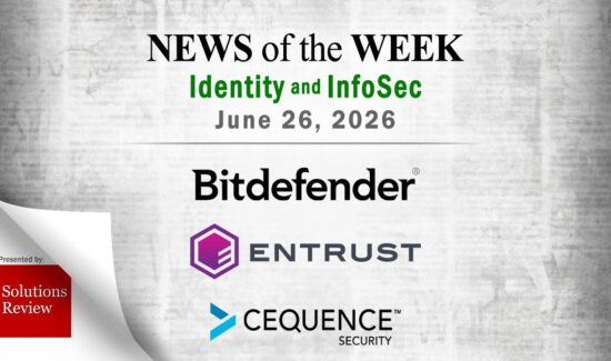 Identity Management and Information Security News for the Week of June 26th