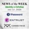 Identity Management and Information Security News for the Week of July 17th