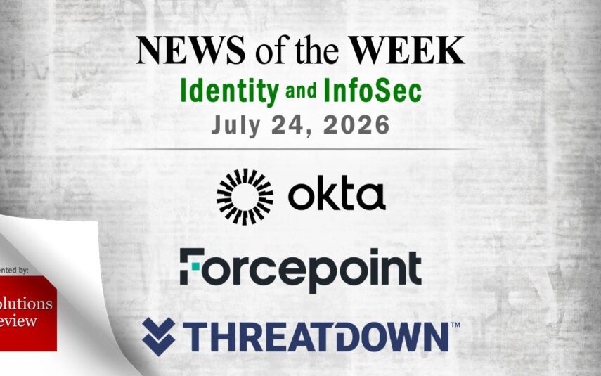 Identity Management and Information Security News for the Week of July 24th