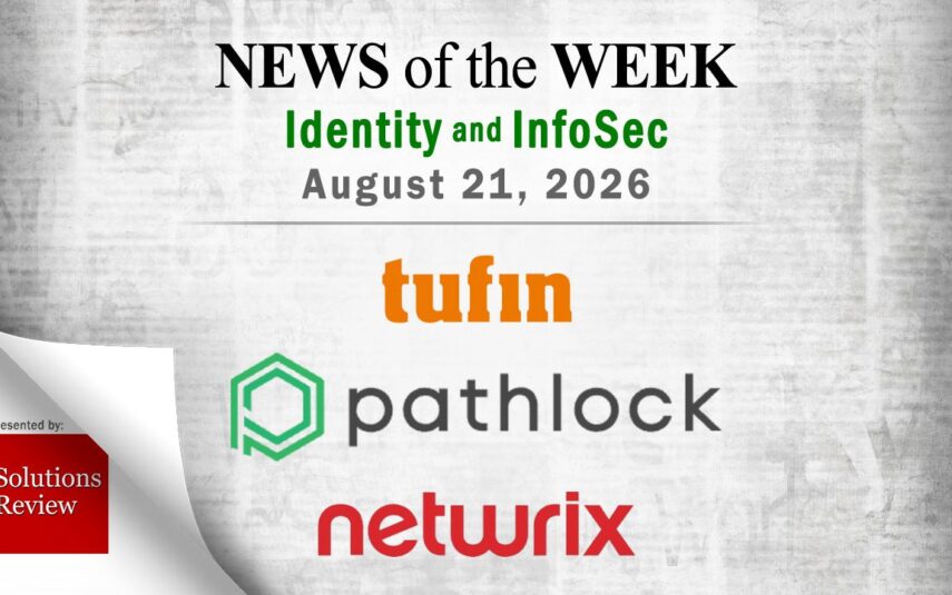 Identity Management and Information Security News for the Week of August 21st