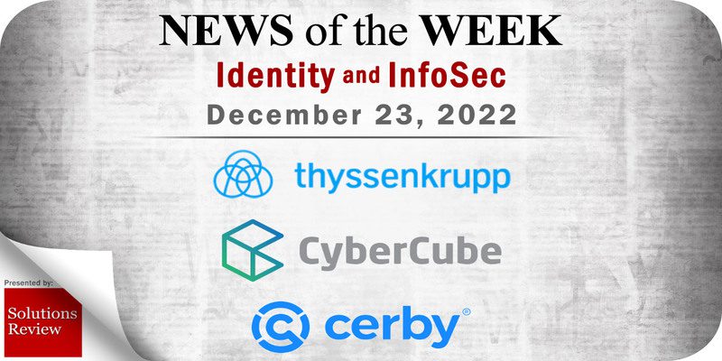 Identity Management and Information Security News for the Week of December 23