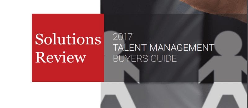 Solutions Review Updates Talent Management Buyers Guide for 2017