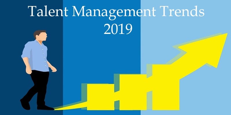 Talent Management Trends for 2019