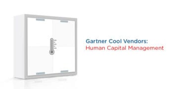 Gartner’s Cool Vendors in Human Capital Management: Enhancing Employee Experience
