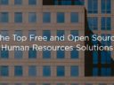 Top 10 Free and Open Source HR Technology Solutions for 2022 Top 10 Free and Open Source HR Technology Solutions for 2022