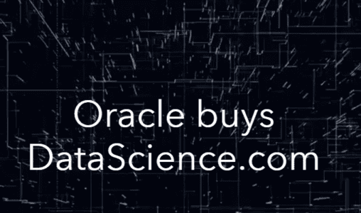 Oracle Signs Definitive Agreement to Acquire DataScience.com