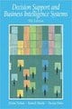 Decision Support and Business Intelligence Systems (9th Edition)