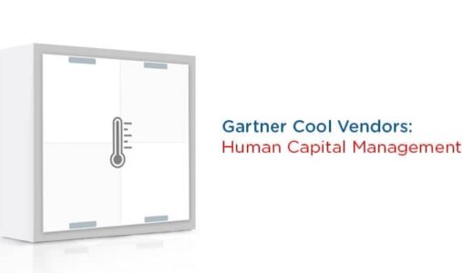 Gartner’s Cool Vendors in Human Capital Management Enhancing Employee Experience