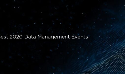 The Best Data Management Events and Conferences to Attend in 2020