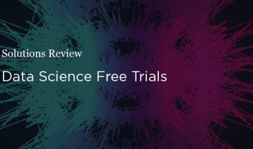 Data Science Free Trials to Explore During Software Selection