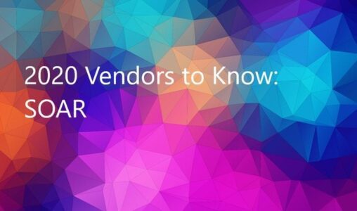 2020 Vendors to Know SOAR