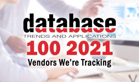 DBTA 100 2021: 13 Data Integration Vendors Our Editors Are Tracking