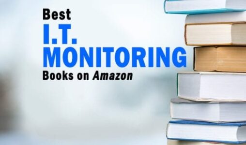 The Best IT and Network Monitoring Books for Your Bookshelf