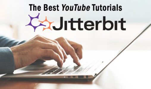 The Best Jitterbit Tutorials