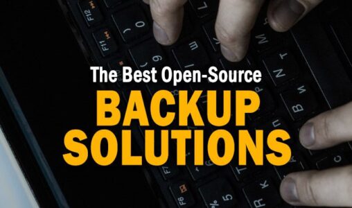 The Top Free and Open Source Backup Solutions