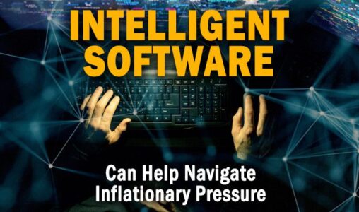 Intelligent Software Can Help Businesses Navigate Inflationary Pressure