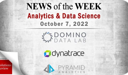 Top Analytics and Data Science News for the Week Ending October 7, 2022